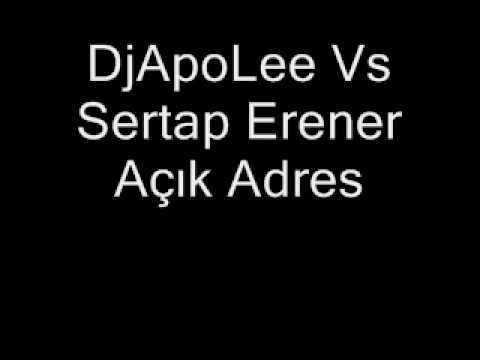 DjApoLee Vs Sertap Erener Açık Adres