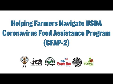 Helping Farmers Navigate USDA Coronavirus Food Assistance Program (CFAP-2) Webinar