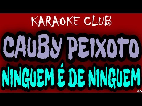 Ninguém É De Ninguém - Cauby Peixoto