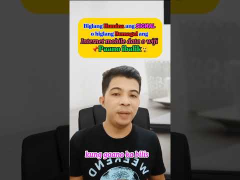 biglang Humina ang signal at internet