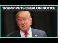 Trump Unveils His DISASTROUS Plan For Cuba