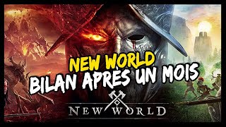 BILAN DE NEW WORLD APRÈS UN MOIS ! NEW WORLD