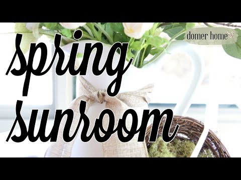 SPRING SUNROOM 2018 | DECORATE WITH ME | ELEGANT MOSSY NEUTRAL