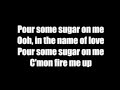 Pour Some Sugar On Me Def Leppard Lyric Video