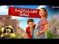 Badnaam Gali Hindi Full Movie Divyenndu Patralekha Dolly Ahluwalia Paritosh Sand