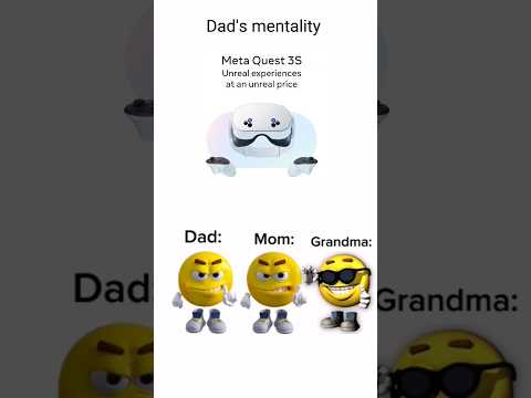 Meta Quest 3 buying mentality meme 😒😎