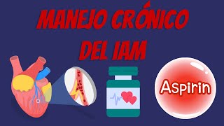 Actualización en el Manejo Crónico del Síndrome Coronario Agudo