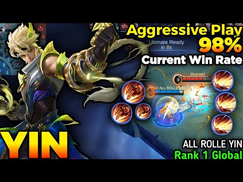 Yin Aggressive Play 98% Current Win Rate - Build Top 1 Global Yin by ALL ROLLE YIN - Mobile Legends