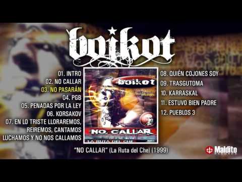 BOIKOT "La Ruta del Che. No Callar" (Álbum Completo)