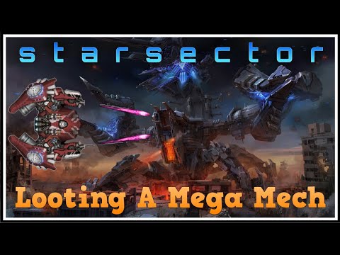 Looting A Experimental Space Mech  - Starsector Pirate Loot Only let's Play #7