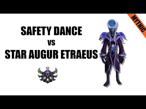 Safety Dance vs Star Augur Etraeus Mythic (Assassination Rogue POV)