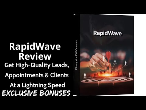 RapidWave Review || Get High-Quality Leads, Appointments & Clients at a Lightning Speed || Bonuses