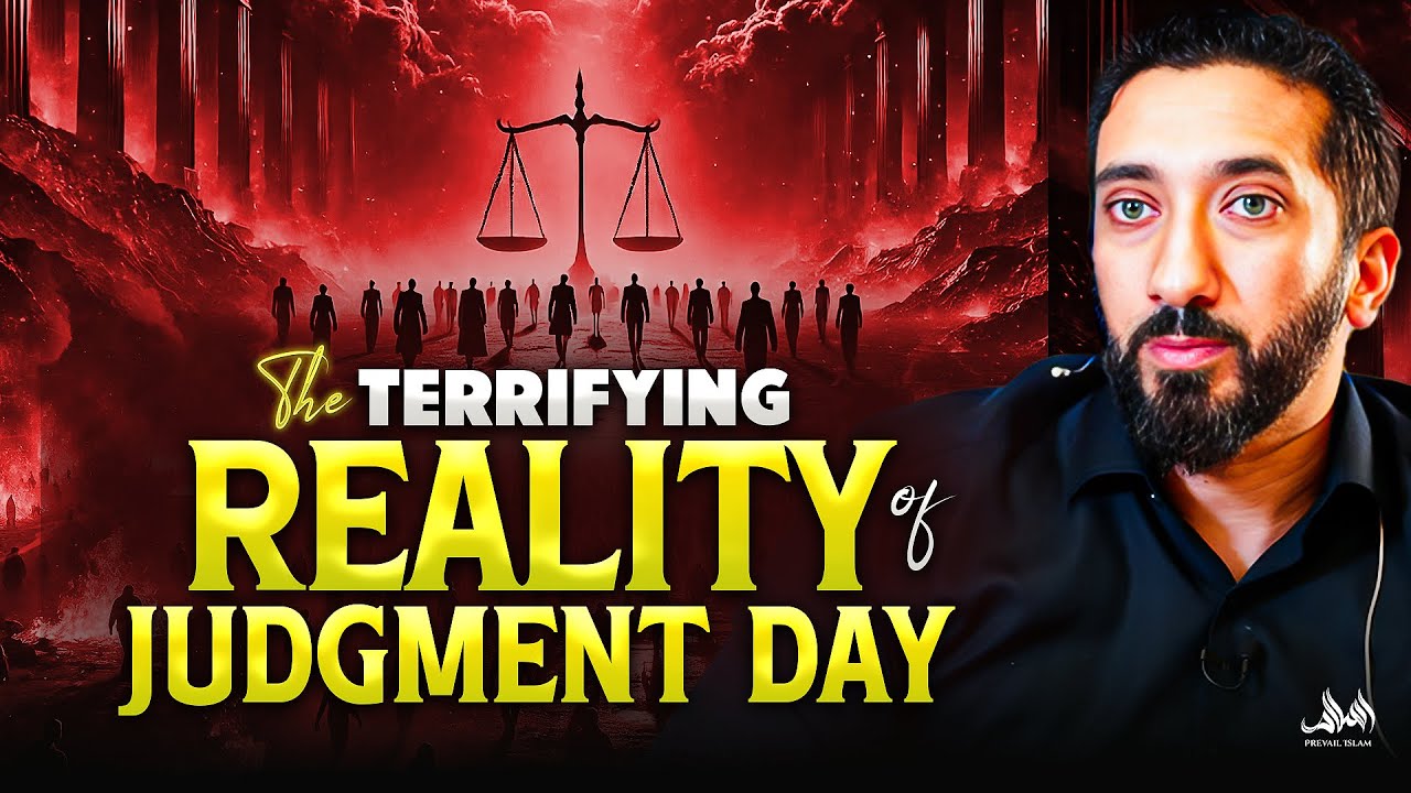 The TERRIFYING Reality Of Judgment Day - DONT MISS THIS! | Nouman Ali Khan
