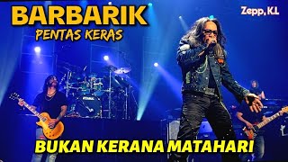 Download lagu 🔥PADUu❗Bukan Kerana Matahari..🔴 BARBARIK PENTAS KERAS... 🤟JOE BRANKO ft MUSS Di Zepp, K.L.. mp3