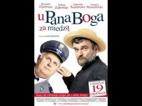 U Pana Boga za miedza / film z 2009 roku