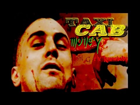 Phil G the Knowbody - Taxi Cab Money