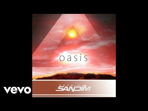 Patrick Sandim - Oasis (Audio)