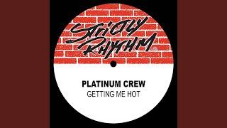 Getting Me Hot (I Don't Know Dub)