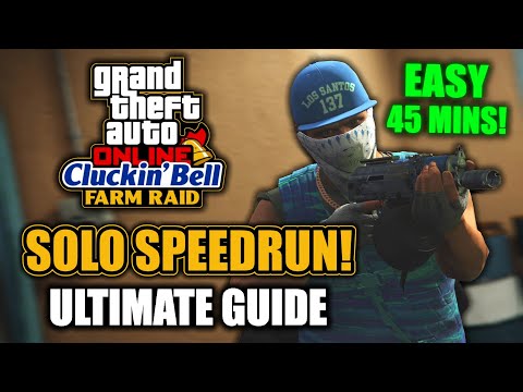 GTA Online: Cluckin Bell Raid ULTIMATE SOLO SPEEDRUN GUIDE! (Easy 45 Minute Runs!)