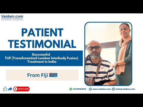 TLIF (Transforaminal Lumbar Interbody Fusion) Surgery in India | Patient from Fiji