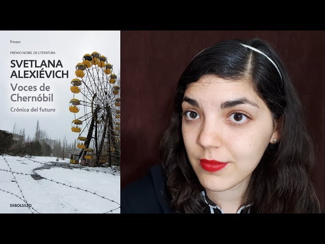 Vídeo relacionado con Voces de Chernóbil: Crónica del futuro