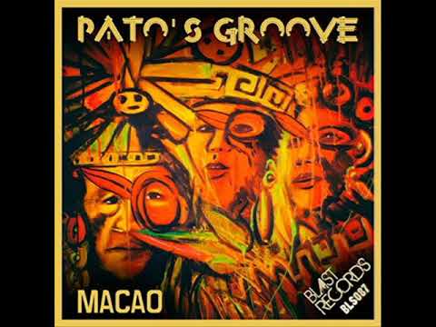 Pato's Groove , Provezano & Federico Scavo - Macao (Basti Jr. Remix)