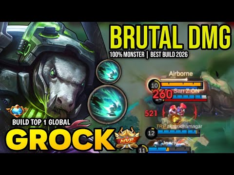 GROCK BEST BUILD 2026 | BUILD TOP 1 GLOBAL GROCK GAMEPLAY | MOBILE LEGENDS✓
