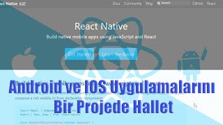 Android ve IOS Uygulamalarını Bir Projede Hallet - React Native Nedir 