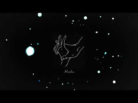 pyaniX - Mahu feat. stillAlive (Official Lyric Video)
