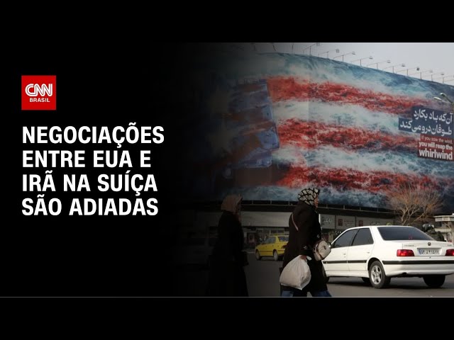 Encontro entre EUA e Irã previsto para esta sexta (19) na Suíça é cancelado | CNN NOVO DIA