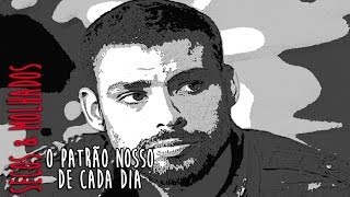 O Patrão Nosso de Cada Dia Secos & Molhados TRILHA SONORA DA SÉRIE "O CAÇADOR" Legendado