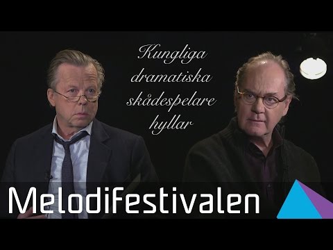 Peter Haber & Krister Henriksson från Dramaten hyllar Melodifestivalen 2016