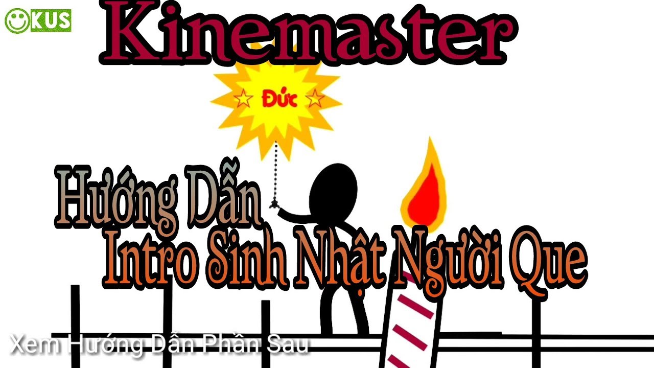 Intro sinh nhật người que kéo nến