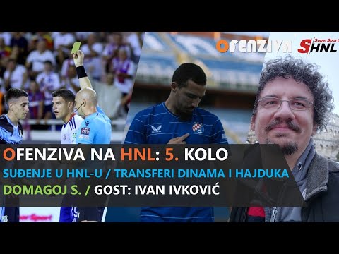 OFENZIVA NA HNL/SPECIJAL - 5. kolo - Ima li suđenje u HNL-u smisla?