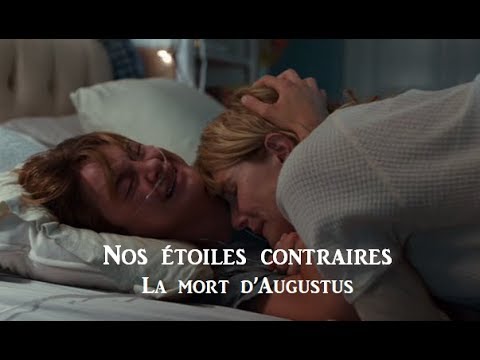 Nos étoiles contraires ll la mort de Augustus