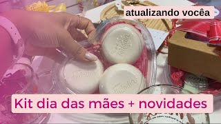 Montando kits do dia das mães + novidades