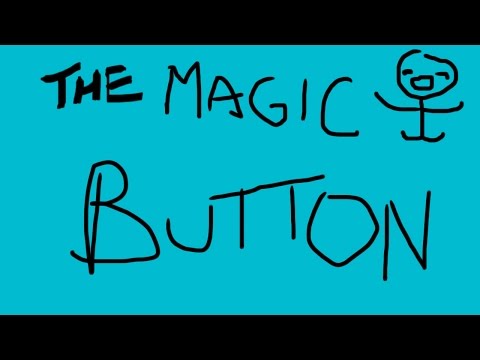 The Magic Button (Short Animation)