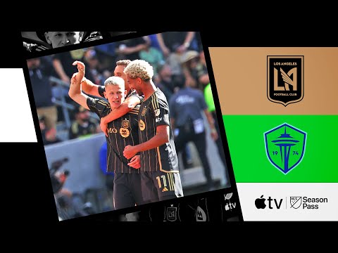LAFC vs. Seattle Sounders FC | Pedro de la Vega Debut, LAFC Golazos | Full Game Highlights