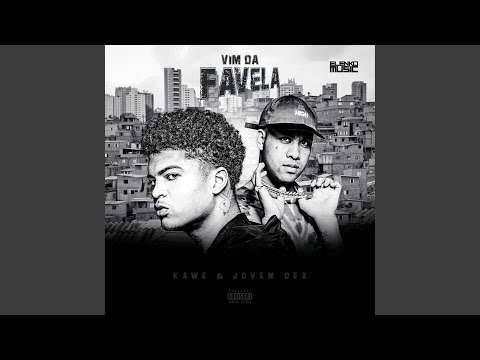 Vim da Favela