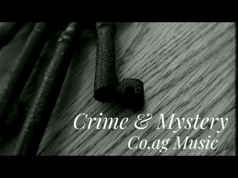 What is Going On in His Mind - Crime and Mystery Music