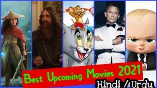 BEST UPCOMING MOVIES 2021 |   Movie Trailers | with Release Dates