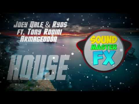 Joey Dale & Ryos ft. Tony Rodini - Armageddon