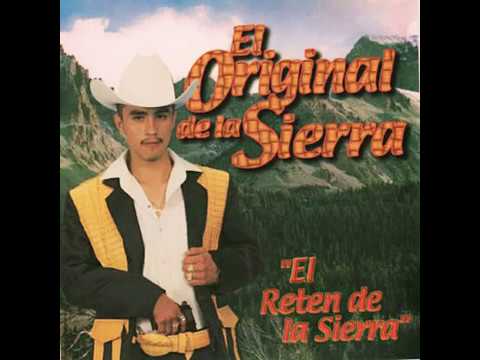 El Retén De La Sierra - El Original De La Sierra