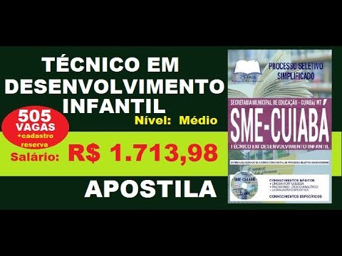 Apostila Processo Seletivo Simplificado SME Cuiabá MT Técnico em Desenvolvimento Infantil