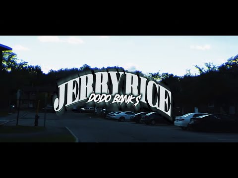 Dodo Bank$ - Jerry Rice (Official Music Video)