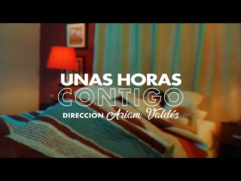 YULY & HAVANA C - Unas horas contigo - (Video Oficial)