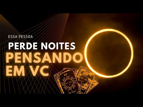 Essa Pessoa perde Noites de Sono pensando em você!