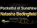 Natasha Bedingfield Pocketful Of Sunshine Karaoke Version