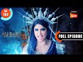 Ali VS Simsim Ali Baba Ek Andaaz Andekha Chapter 2 Ep 192 Full Episode 5 Apr 2023