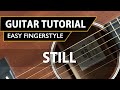 Still | Hillsong | Easy Fingerstyle Guitar Worship Tutorial